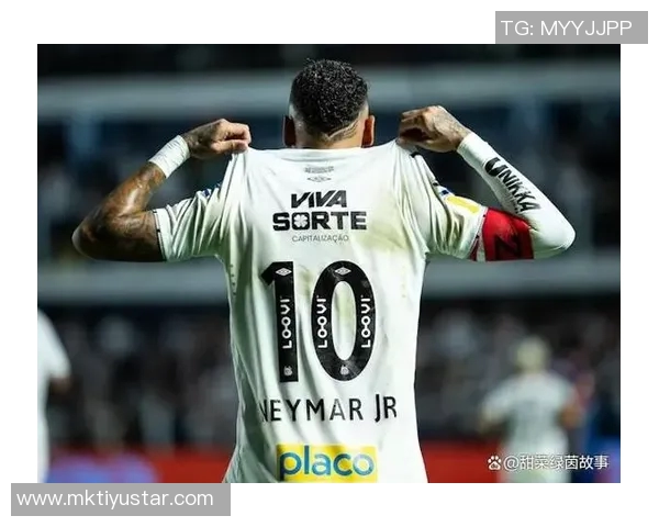 桑托斯总监透露内马尔季前备战已启动续约进展乐观